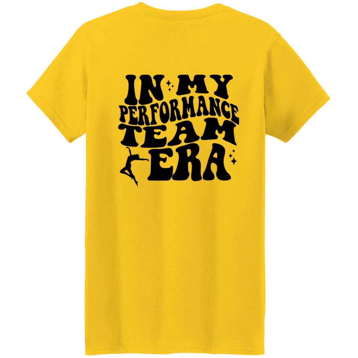 "In My Performance Team Era" Tay-Shirt