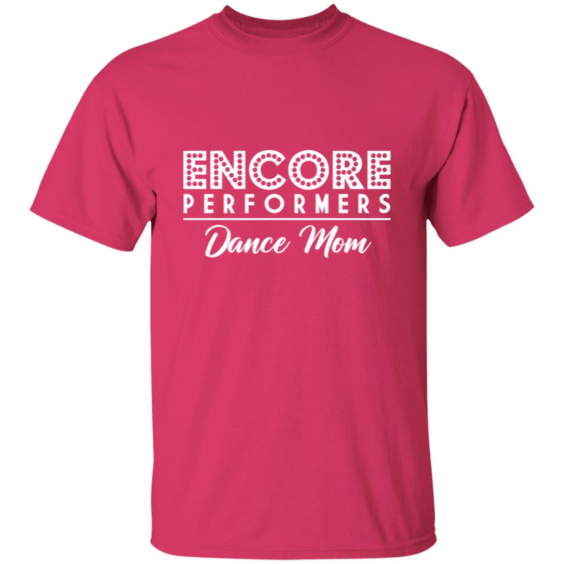 Encore Dance Mom Classic Tee