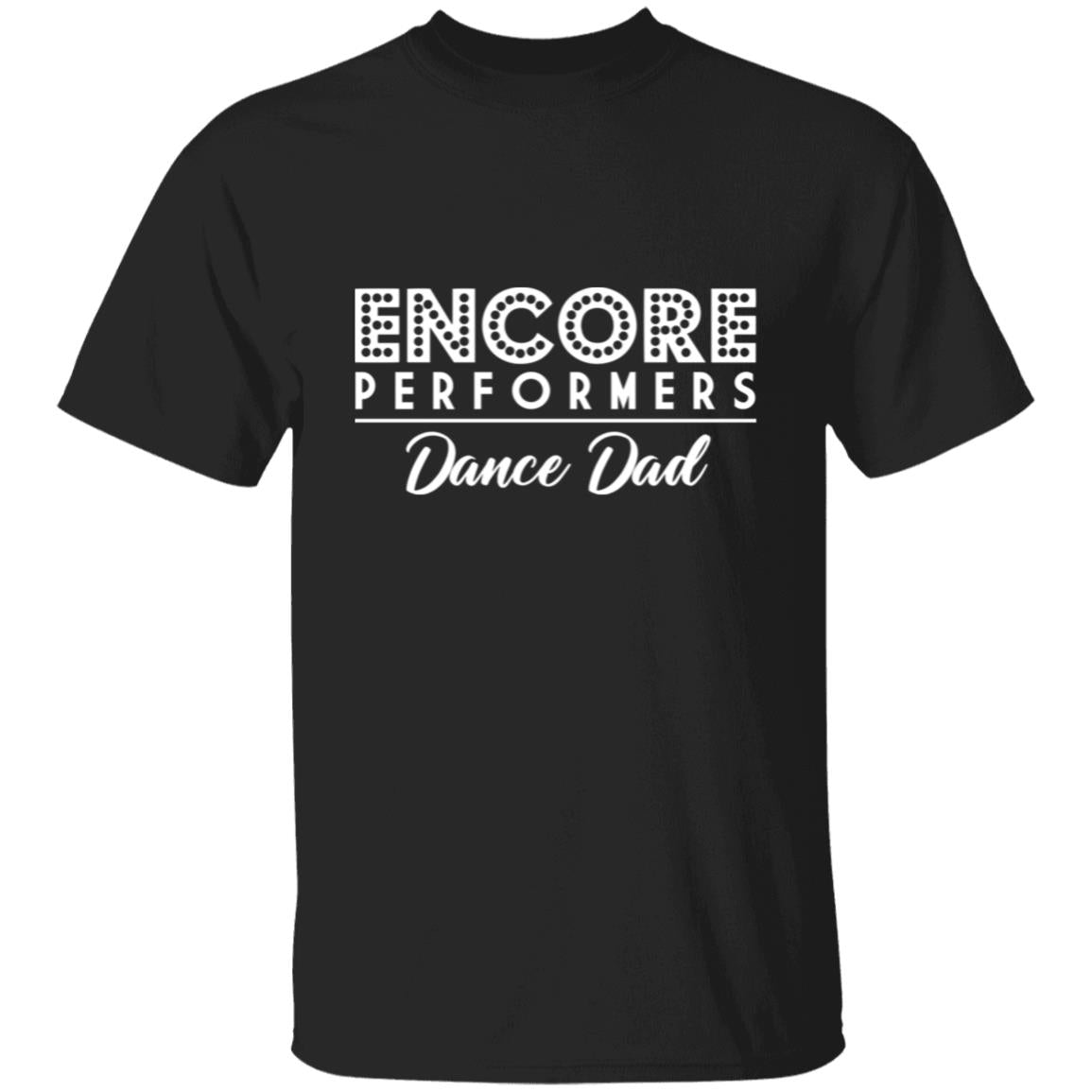 Encore Dance Dad Classic Tee