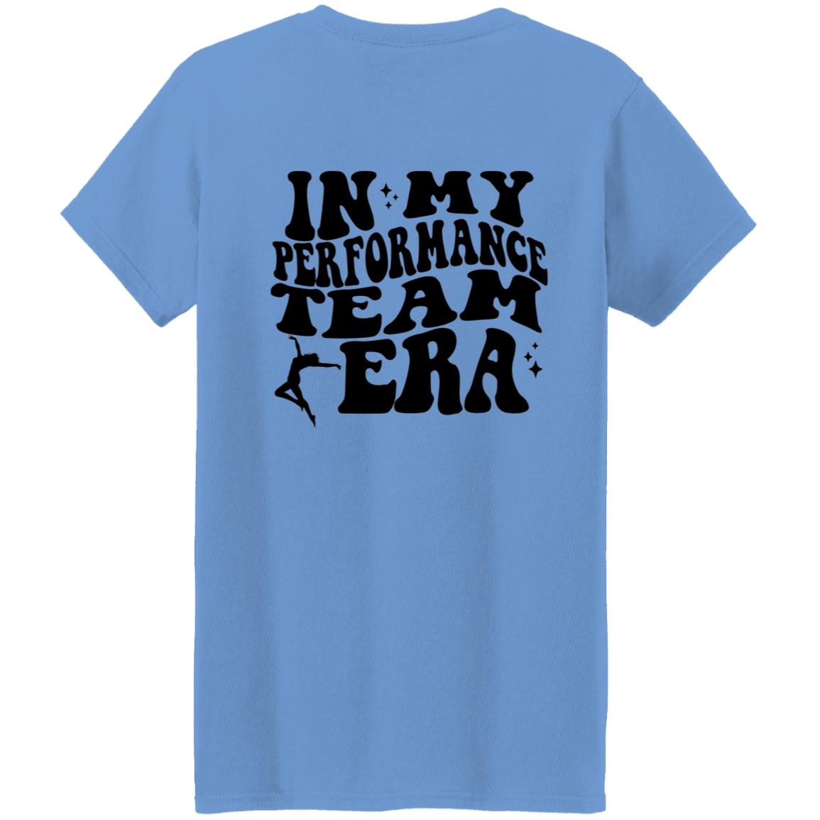 "In My Performance Team Era" Tay-Shirt