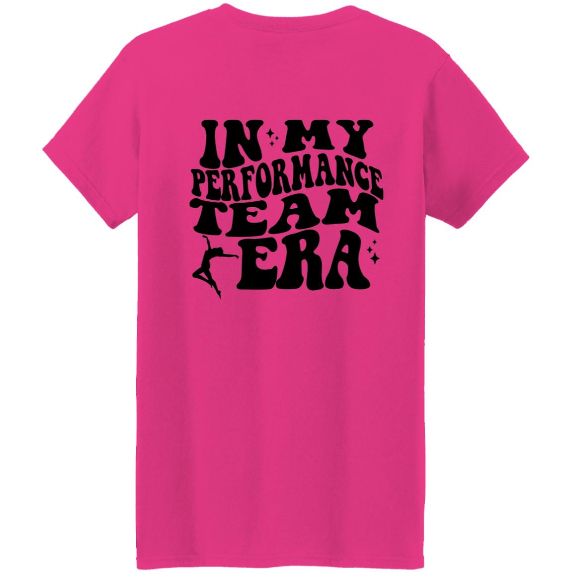 "In My Performance Team Era" Tay-Shirt