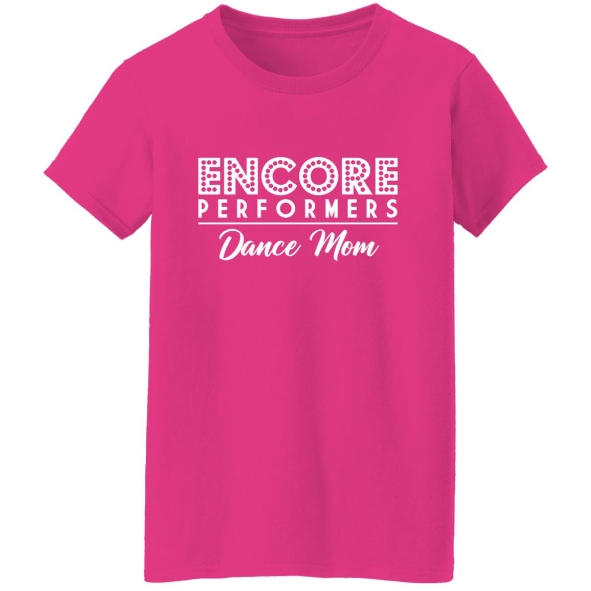 Encore Dance Mom Ladies' Tee