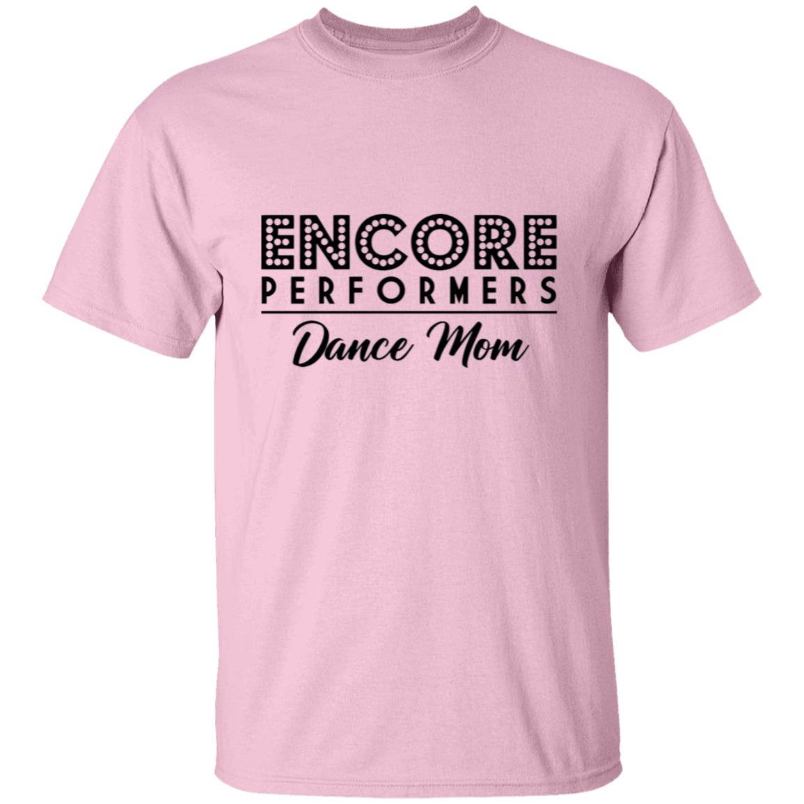 Encore Dance Mom Classic Tee